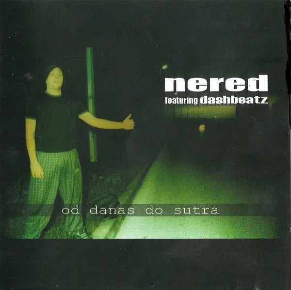Nered - Od Danas Do Sutra